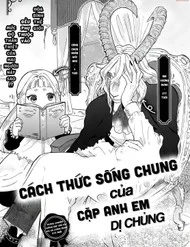 Cách Thức Sống Chung Của Cặp Anh Em Dị Chủng