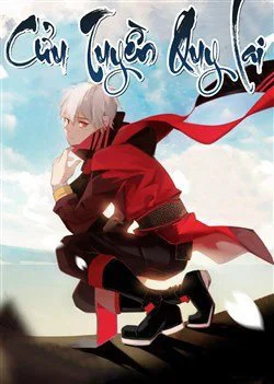 Cửu Tuyền Quy Lai