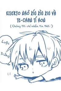 [ Knb S-Dou ] Kiku - Mẩu Chuyện Nhảm
