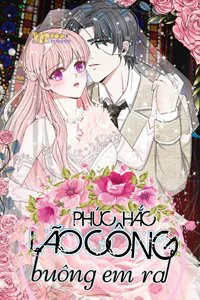 Phúc Hắc Lão Công Buông Em Ra